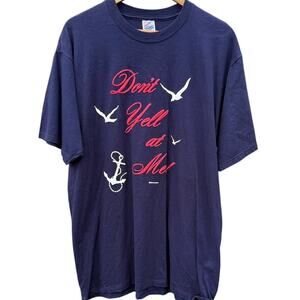 Vintage 90s Don't Yell At Me birds anchor Blue Jerzees cotton t-shirt Size XL